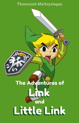 The Adventures of Link and Little Link