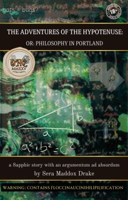 The Adventures of the Hypotenuse (or: Philosophy in Portland) (ONC2025)