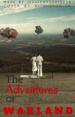 The Adventures Of Warland {On Hold}