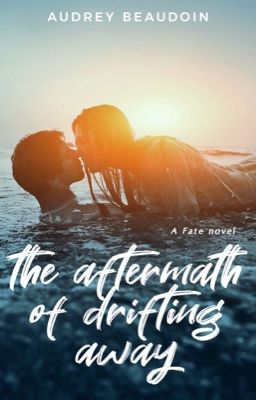 The Aftermath of Drifting Away [Sample]