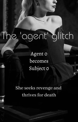 The 'agent' glitch