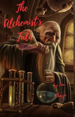 The Alchemist's Tale