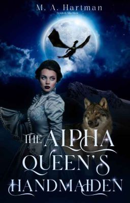 The Alpha Queen's Handmaiden