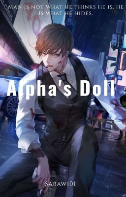 The Alpha's Doll (On- Hold)