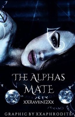 The Alpha's Mate - She's mine