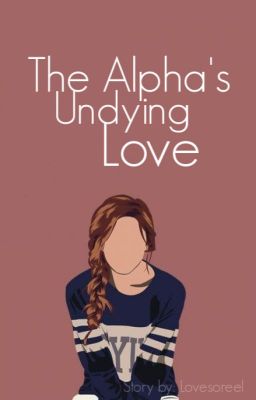 The Alpha's Undying Love