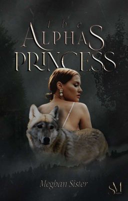 The Alphas Princess - Leseprobe