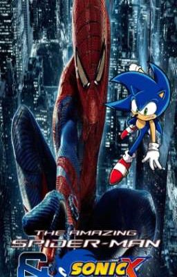 THE AMAZING SPIDER-MAN & SONIC X