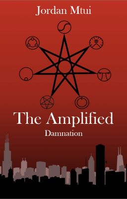 The Amplified : Damnation (Book 2)