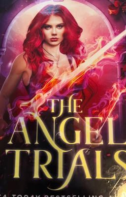 The Angel Trials: Lillith's Return