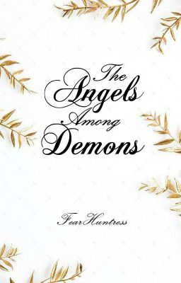 The Angels Among Demons