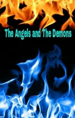 The Angels and The Demons (RP)