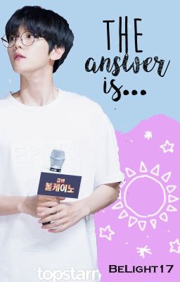 The Answer is... (ChanBaek)