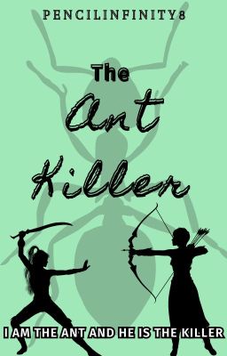 The Ant Killer