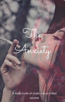 The Anxiety