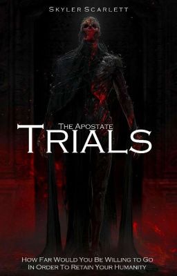 The Apostate Trials