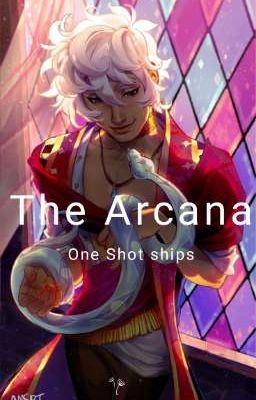 The Arcana, Ship- One Shot