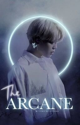 The Arcane | BTS