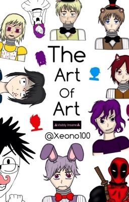 The Art of Art {COMPLETED}