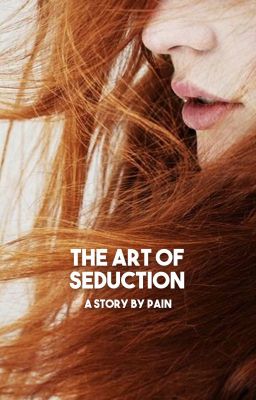 The Art Of Seduction  ✓