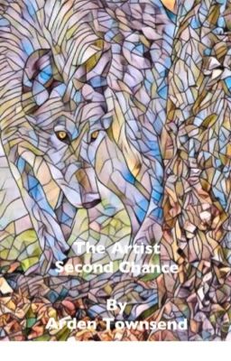 The Artist Second Chance (COMPLETE)