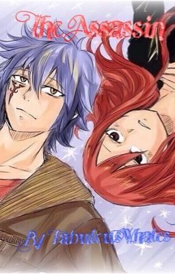 The Assassin | Fairy Tail - Jerza Fanfic |