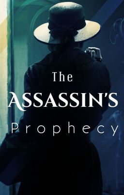 The Assassin's Prophecy