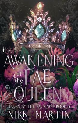 The Awakening of the Fae Queen-Book 3