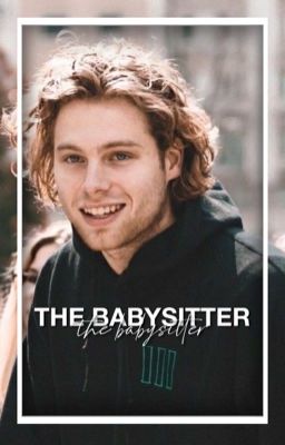 The Babysitter ≫ lashton