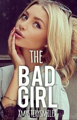 The Bad Girl | ✓