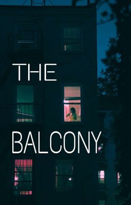 The Balcony