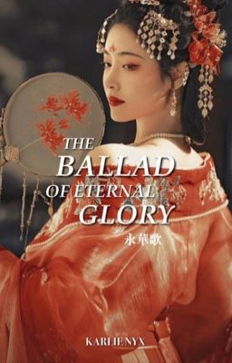 the ballad of eternal glory