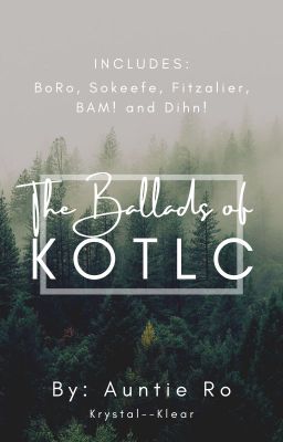 The Ballads of KotLC