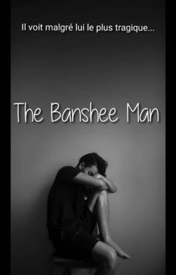 The Banshee Man