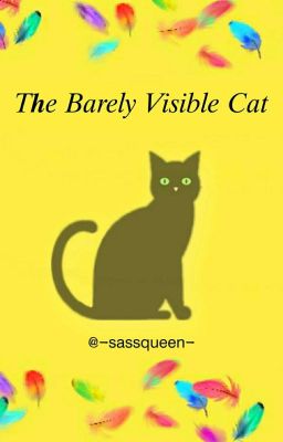 The Barely Visible Cat