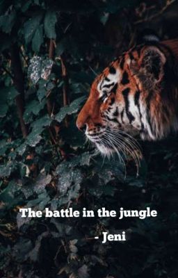 The battle in the jungle...