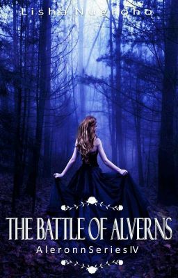 THE BATTLE OF ALVERNS (Aleronn Series 4)