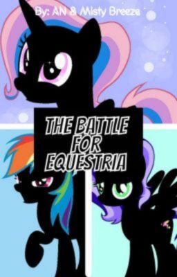 The Battle Of  Equestria