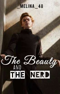 The Beauty and The Nerd / Tbs FF ✅