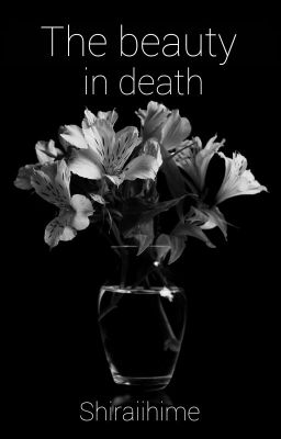 • The beauty in death • Yoongi Oneshot •