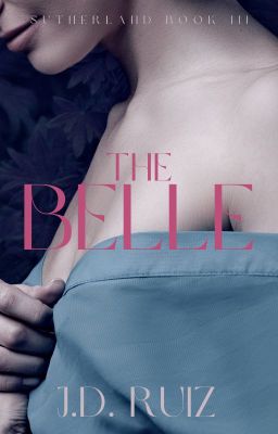 The Belle (Sutherland Book 3)