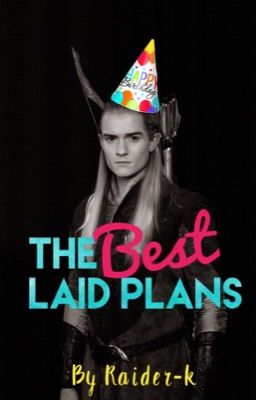 The Best Laid Plans