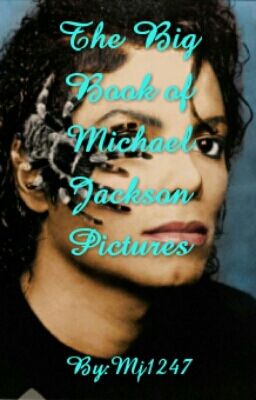 The Big Book of Pictures of Michael Jackson 