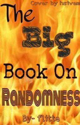 THE BIG BOOK OF RANDOMNESS