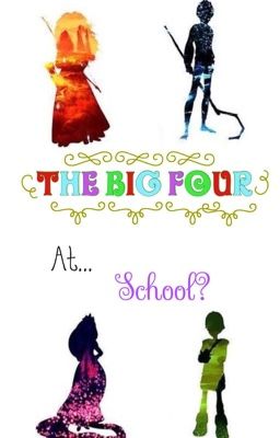 The Big Four at... School?