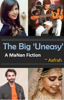 The Big Uneasy |COMPLETE| MaNan Fiction