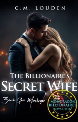 The Billionaire's Secret Wife (MBBC#10)✅      