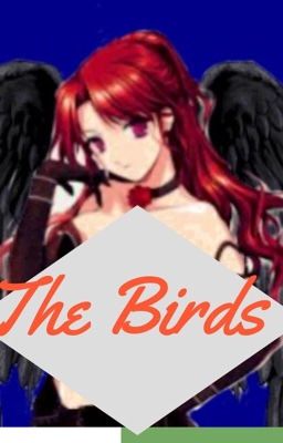 The birds