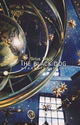 The black dog ➳ Sirius Black [COMPLETA] 