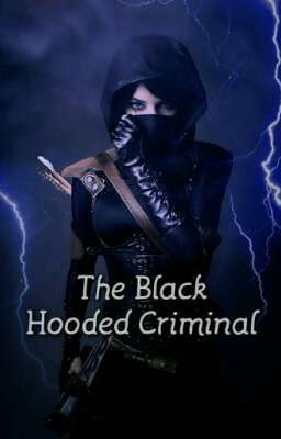 The Black Hooded Criminal